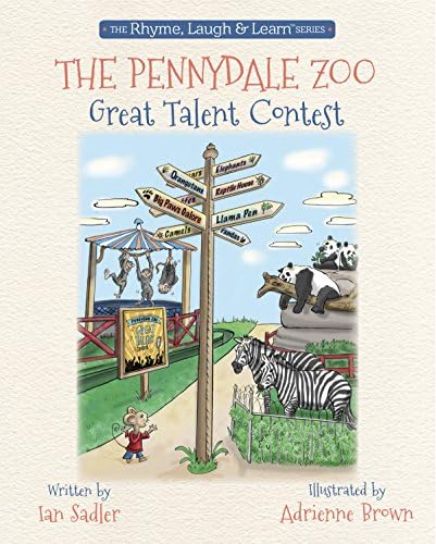 The Pennydale Zoo Great Talent Contest (The Rhyme,  Laugh &amp; Learn Series)