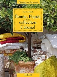 Boutis et piqués de la collection Cabanel