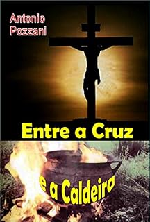 Livro Entre a cruz e a caldeira