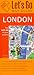 Let's Go Map Guide London by 