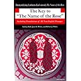 The Key to The Name of the Rose: Including Translations of All Non-English Passages (Ann Arbor Paperbacks)