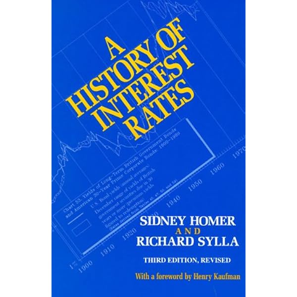 A History of Interest Rates, Fourth Edition (Wiley Finance