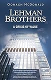 Lehman Brothers: A Crisis of Value