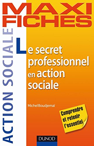 Le  secret professionnel en action sociale