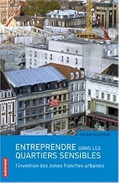 Entreprendre dans les quartiers sensibles
