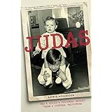 Judas: How a Sister's Testimony Brought Down a Criminal Mastermind