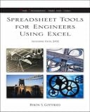 Spreadsheet Tools for Engineers Using Excel: Including Excel 2002 (McGraw-Hill's Best--Basic Enginee by 