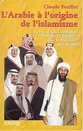 L' Arabie à l'origine de l'islamisme