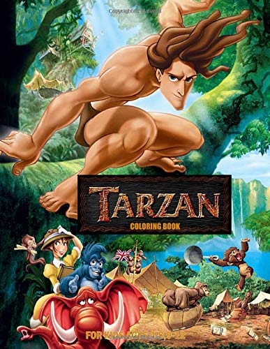 Tarzan Coloring Book: For Kids Ages 4-8, 9-12, (8.5x11 ...