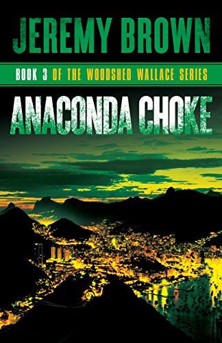 Anaconda Choke (Woodshed Wallace Series)