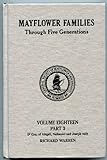 Mayflower Families Through Five Generations (Vol. 18, Pt. 3 Richard Warren) Fifth Generation Descendants of Abigail 2, Nathaniel 2, and Joseph 2