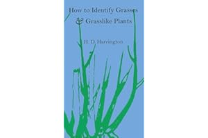 How to Identify Grasses and Grasslike Plants: Sedges and Rushes