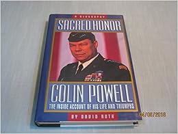 Sacred Honor A Biography Of Colin Powell David Roth 9780310604808 Amazon Com Books
