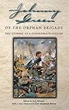 Johnny Green of the Orphan Brigade: The Journal of a Confederate Soldier by 