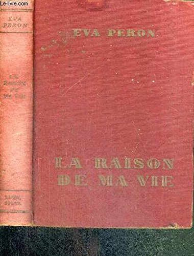 La raison de ma vie