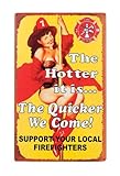 'Firefighters Vintage Rustic Metal Sign - Predrilled with Curvy Calendar Girl'