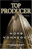 Top Producer: A Novel