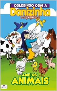 Livro Ame os animais (Valores Eternos Livro 4)