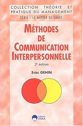 Méthodes de communication interpersonnelle