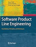 Software Product Line Engineering: Foundations, Principles and Techniques