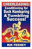 Cheerleading: Conditioning for Back Handspring & Tumbling Success!