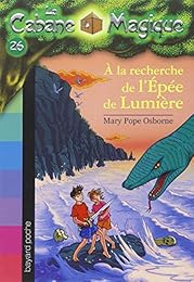 À la recherche de l'épée de lumière