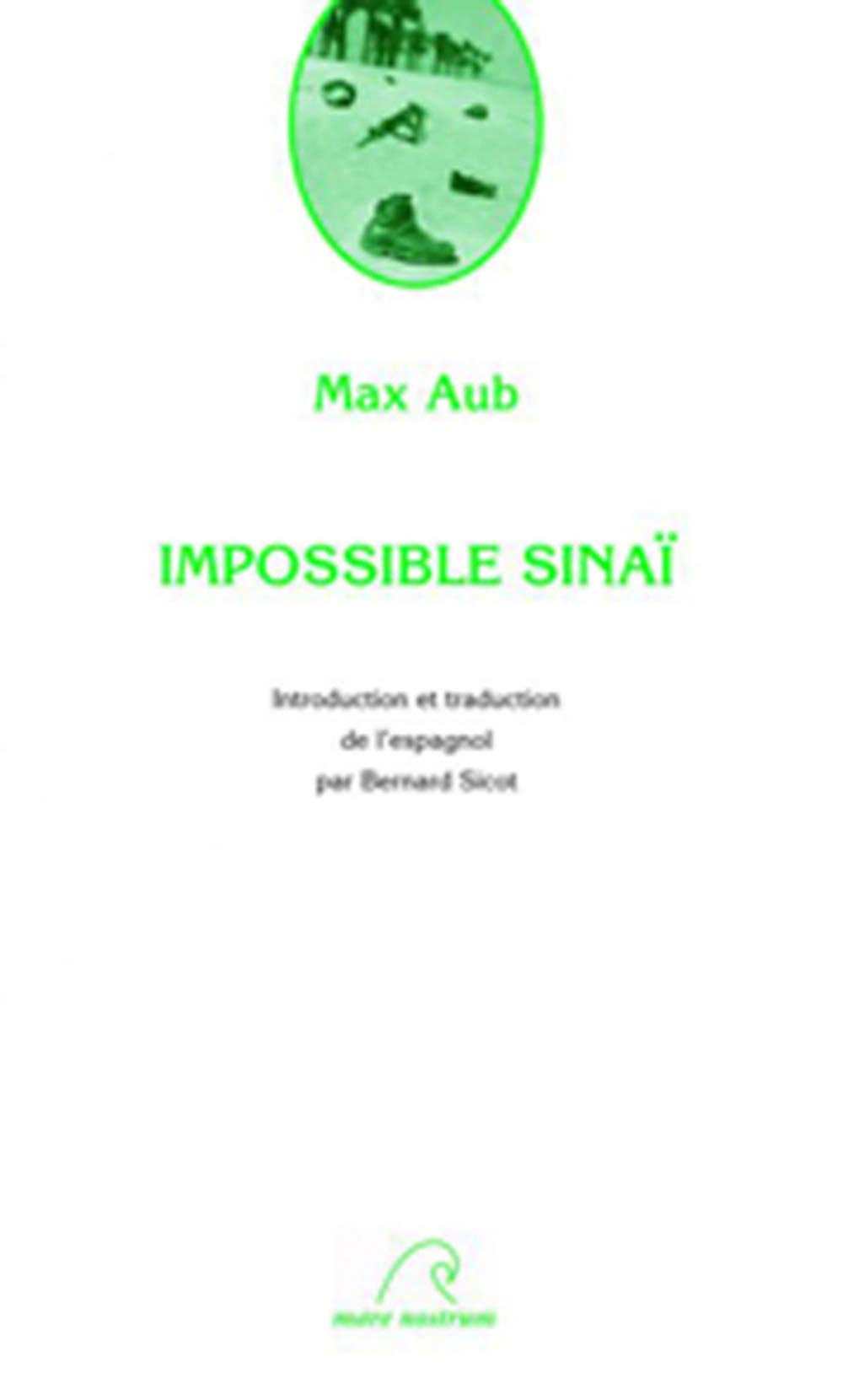 Impossible Sinai Litterature Aub Max 9782363910097 Amazon Com Books
