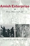 Amish Enterprise: From Plows to Profits (Center Books in Anabaptist Studies)