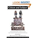 Citizen and Subject: Contemporary Africa and the Legacy of Late Colonialism (Princeton Series in Culture/Power/History)