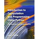 Introduction to Computation and Programming Using Python: With ...