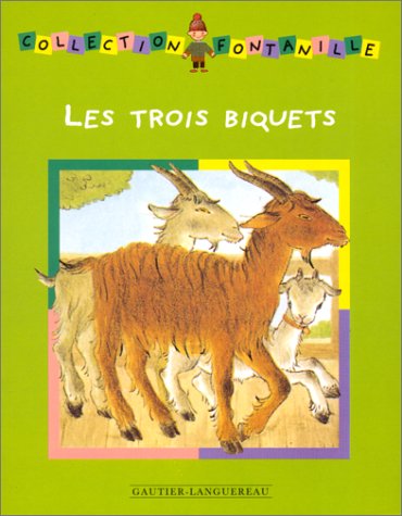 Les  trois biquets