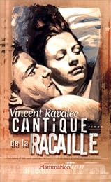 Cantique de la Racaille - Prix de Flore 1994