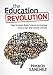 The Education Revolution: How to Apply Brain Science to Improve Instruction and School Climate - Book by Horacio Sanchez