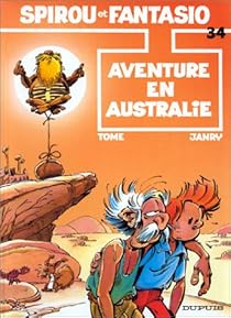 Book's Cover of Spirou et Fantasio, tome 34 : Aventure en Australie