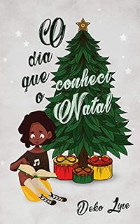 Livro O dia que conheci o Natal