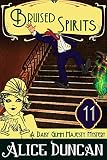 Bruised Spirits (A Daisy Gumm Majesty Mystery, Book 11): Historical Cozy Mystery by Alice Duncan