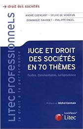 Juge et droit des sociétés en 70 thèmes