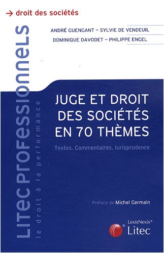 Juge et droit des sociétés en 70 thèmes