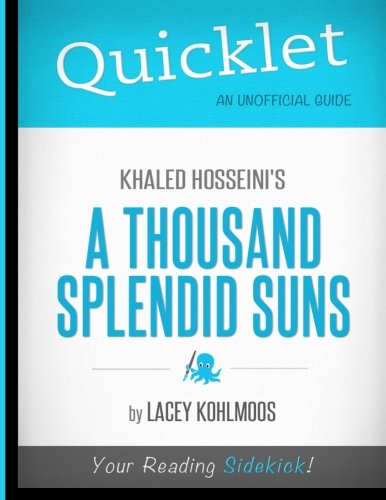 Download Quicklet - Khaled Hosseini's A Thousand Splendid Suns