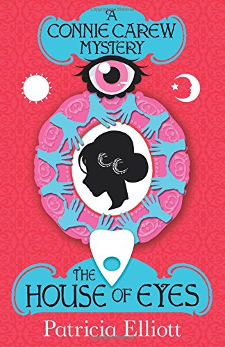 The House of Eyes (Connie Carew Mysteries)