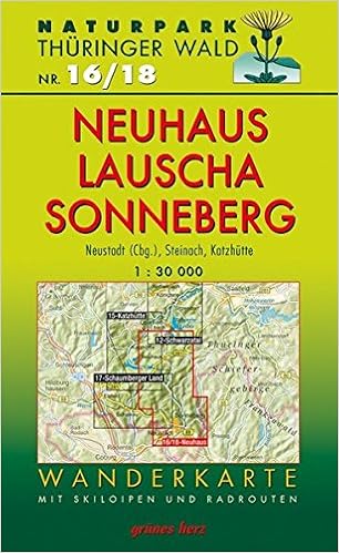 Wanderkarte Neuhaus Lauscha Sonneberg Mit Neustadt Cbg Steinach Katzhutte Mit Skiloipen Und Radrouten Massstab 1 30 000 Naturpark Thuringer Wald Wanderkarten 1 30 000 Amazon De Bucher