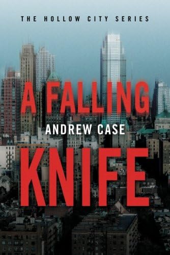 A Falling Knife (Hollow City Series)