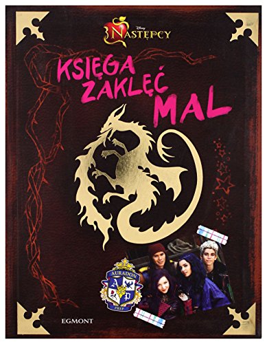 Nastepcy. Ksiega zaklec Mal