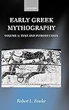 Early Greek Mythography: Volume 1: Text and Introduction (Vol 1) by