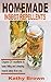 Homemade Insect Repellents: Organic DIY Repellents to Keep Biting and Creeping Insects Away From You
