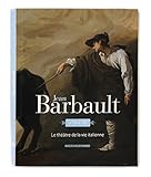 Jean Barbault : Le théâtre de la vie italienne by