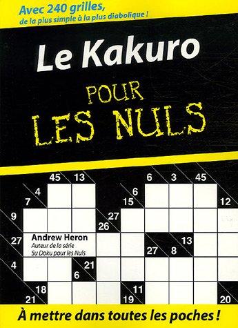 Le  kakuro pour les nuls