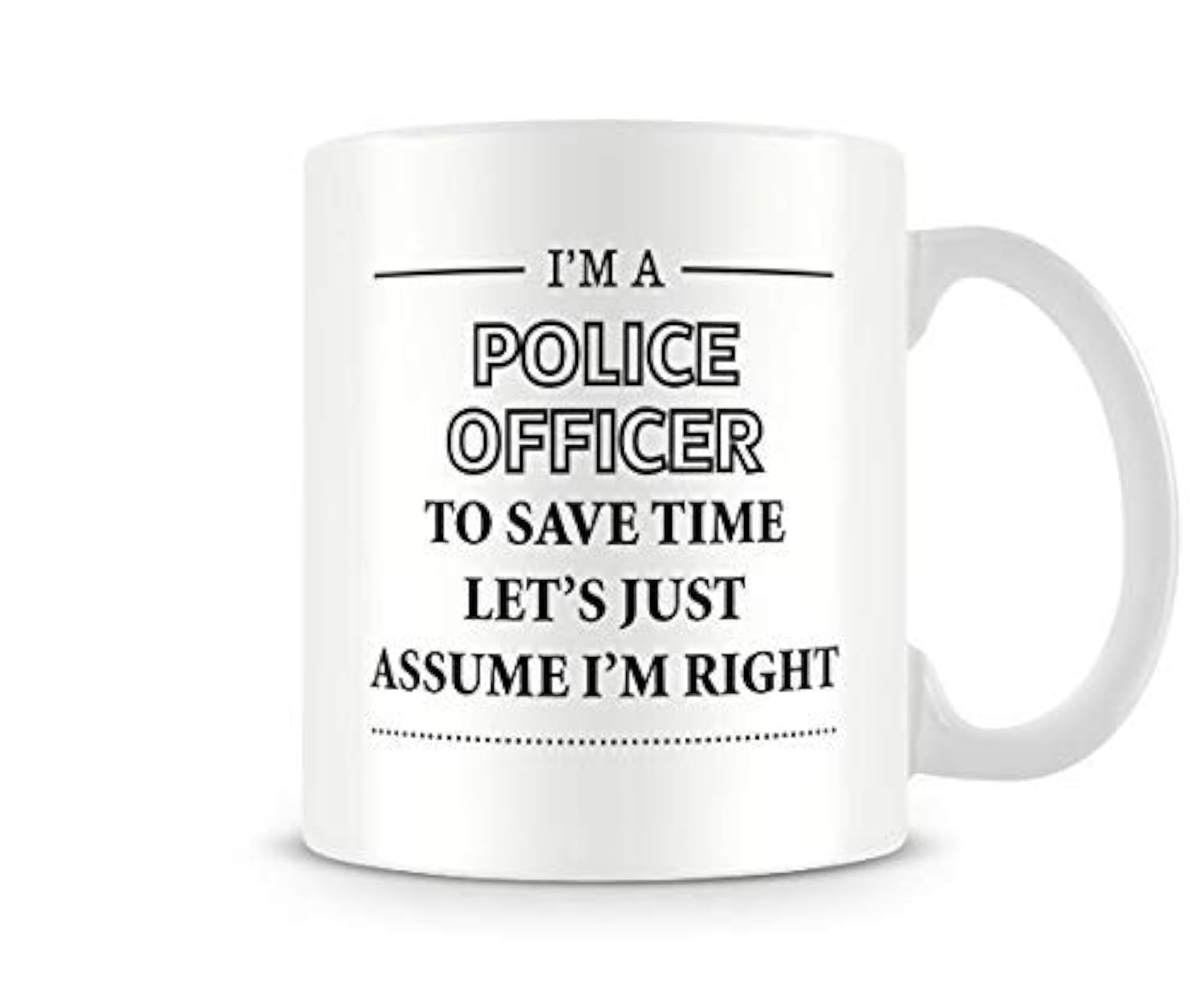 Behind the Glass - I'm A Police Officer. - Printed Funny Mug - Great Gift/Present Idea, Ceramic, 11fl.oz.