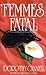Femmes Fatal (Ellie Haskell mysteries Book 4)