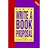 How to Write a Book Proposal